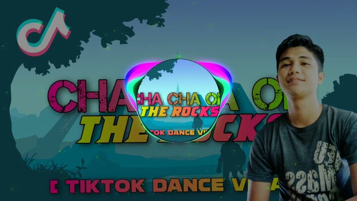 Cha Cha on the Rocks ( Tiktok Bomb Remix ) DJ Adrian   2021