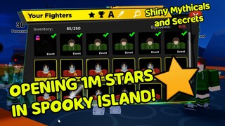 OPENING 1M STARS IN SPOOKY ISLAND ANIME FIGHTER SIMULATOR!