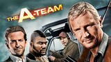 The A-Team (2010) หน่วยพิฆาตเดนตาย [พากย์ไทย]