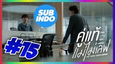 the three gentlebross sub indo eps #15