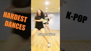 THE HARDEST CHOREOGRAPHY IN KPOP