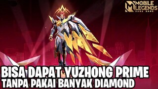 APAKAH BISA DAPAT YUZHONG PRIME M5 TANPA MENGELUARKAN BANYAK DIAMOND? MOBILE LEGENDS