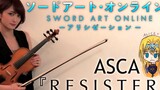 [Ayasa] "Sword Art Online Alicization" opening theme "RESISTER" (ASCA)