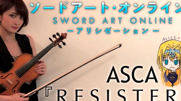 [Ayasa] "Sword Art Online Alicization" opening theme "RESISTER" (ASCA)