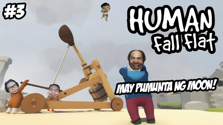 MAY PUMUNTA NG MOON! | NARDZ, BLINK, JOLLY, JECK | HUMAN FALL FLAT | #3