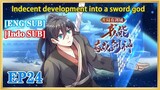 【ENG SUB】Indecent development into a sword god EP24 1080P