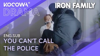 She Can’t Call The Police... She’s A Criminal Too! 🚨😳 | Iron Family EP04 | KOCOWA+