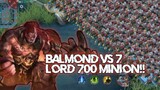 Balmond vs 7 lord 700 Minion 🥶 no CD full item 💥🔥