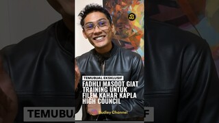 FADHLI MASOOT GIGIH TRAINING UNTUK FILEM KAHAR KAPLA HIGH COUNCIL