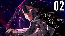 This Monster Wants to Eat Me Episode 2