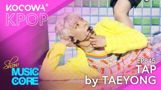 TAEYONG - Tap | Show! Music Core EP845 | KOCOWA+