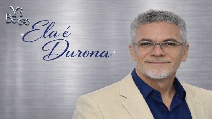Ela Ă© Durona
