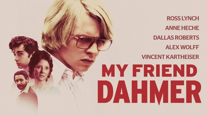 My Friend Dahmer (2017) - SUB INDO