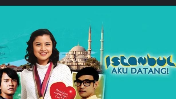Istanbul Aku Datang Full Movie (2012)