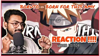 Editor Reacts on Boruto [AMV] - Born For This