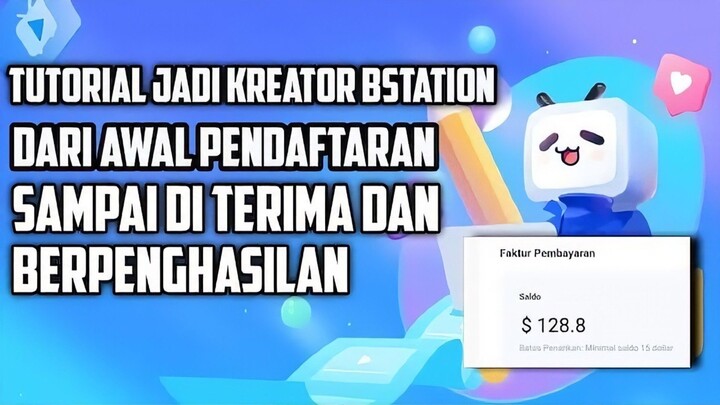 TUTORIAL JADI KREATOR BSTATION || Cuan Tiap Bulan🥳🥳