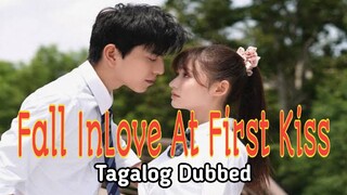 Fall Inlove At First Kiss Tagalog Dubbed