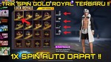 TRIK SPIN GOLD ROYAL TERBARU 1X SPIN !!