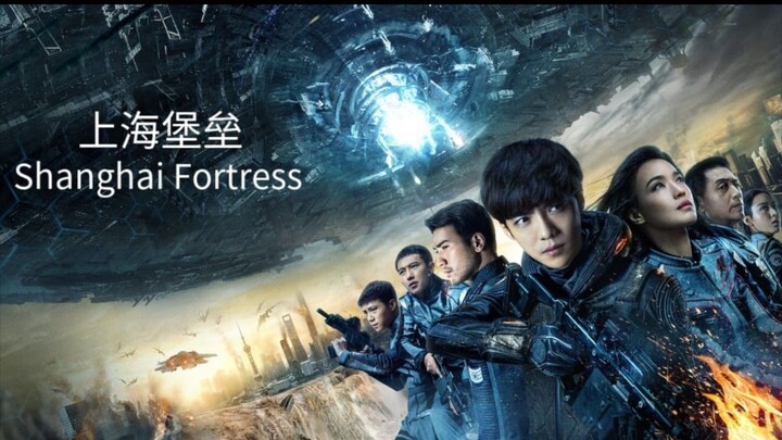 🇨🇳  上海堡垒  Shanghai Fortress  2019  (Eng sub)