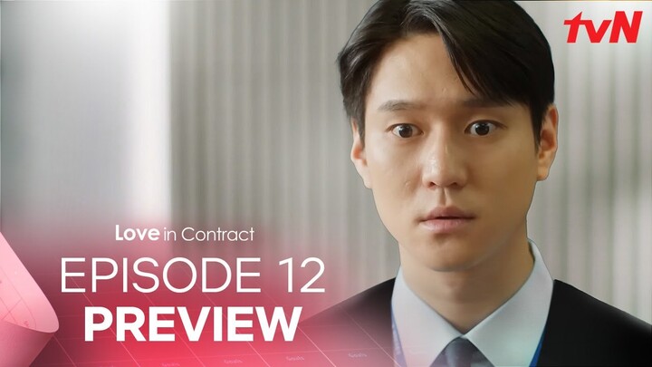 Love In Contract Ep 12 Preview [ENG SUB]