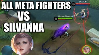 SILVANNA VS ALL META FIGHTERS
