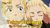 Tokyo Revengers Tập 3 - Chắc anh ta ngầu lắm