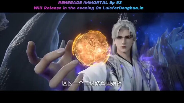 Renegade Immortal Episode 93 | TRAILER