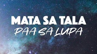 MATA SA TALA, PAA SA LUPA [Official Audio] - Dello