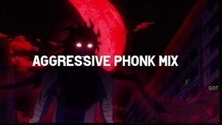 Aggressive Phonk Mix