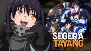 RESMI! TANGGAL RILIS FIRE FORCE SEASON 3