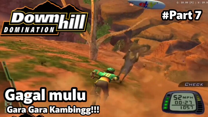 【DOWNHILL DOMINATION】Ditabrak Mulu Kambing Coy Ngeselinn!! | Downhill Domination