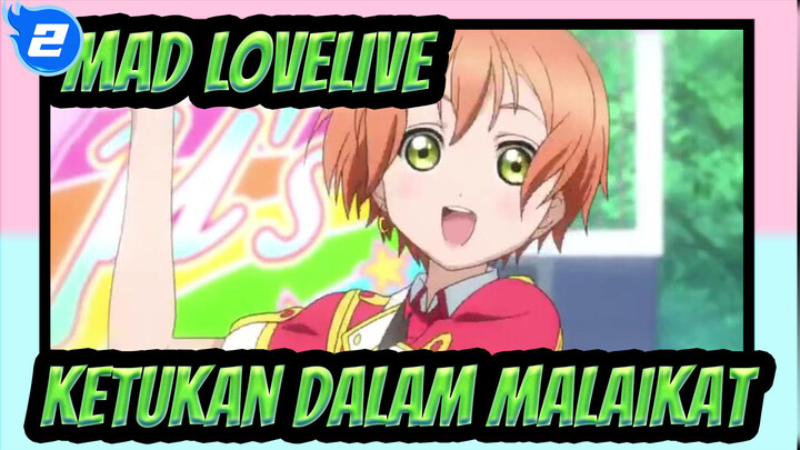 [MAD LOVELIVE!] Ketukan Dalam Malaikat_2