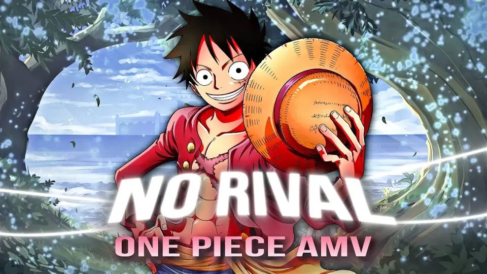 No Rival One Piece Amv Bilibili