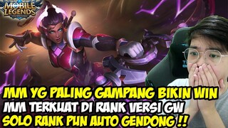 MM TER-IMBA SELAMA GW NGERANK ! MELISSA AJA KALAH ! SPAM AJA HERO INI GW JAMIN KALIAN WINSTREAK!