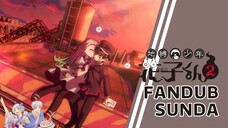 Dicium di atap - Jibaku Shounen Hanako-kun S2 Episode 3 【FANDUB SUNDA】