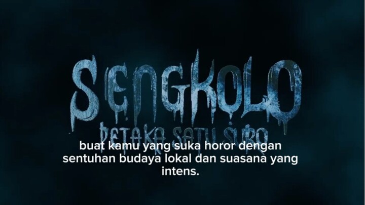 Sengkolo Satu Suro [Film Horor]