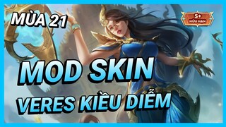 Hướng Dẫn Mod Skin Veres Thủy Thần Kiều Diễm Mới Nhất Mùa 21 Full Hiệu Ứng Không Lỗi | Yugi Gaming