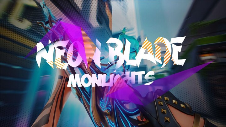 NEON BLADE- MONLIGHTs