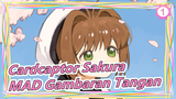 [Cardcaptor Sakura] [MAD Gambaran Tangan] Menghias Cinta_1