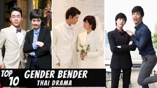 [Top 10] Gender Bender 'Girl in Disguise' Thai Lakorn | Thai Drama