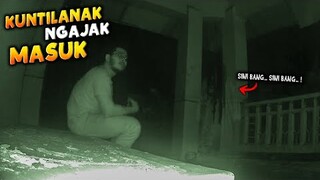 🔴 951- SINI BANG ! KUNTILANAK NGAJAK MASUK KEDALAM | ADU NYALI