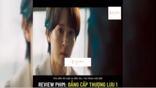 Tóm tắt phim: Đẳng cấp thượng lưu p2 #reviewphimhay