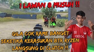 INILAH KETIKA KERASUKAN BTR RYZEN , 1 LAWAN 8 MUSUH PUN LANGSUNG DI CLUTCH !! GILAAA - PUBG MOBILE