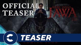 Official Teaser KISAH TANAH JAWA - Cinépolis Indonesia