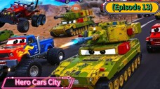 Hero Cars City (Episode 13) Heavy Justice Military Tanks