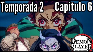 😈KIMETSU NO YAIBA TEMPORADA 2 CAPITULO 6 [COMPLETO] REACCION - MuguiNubi