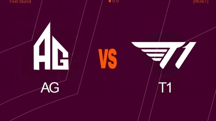 【2161 الدورة العالمية الرائدة】 16 مارس، الدور النهائي: AG ضد T1