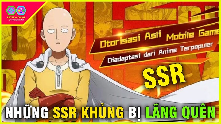 One Punch Man: The Strongest - TOP 4 SSR KHỦNG người người SĂN ĐÓN thời HOÀNG KIM bị LÃNG QUÊN