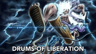 One Piece OST: LUFFYS FIERCE ATTACK!「Drums of Liberation Music」| EPIC VERSION