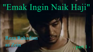 Film Tahun 2010 | Emak Ingin Naik Haji (part 1) | Reza Rahadian